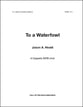 To a Waterfowl SATB choral sheet music cover
